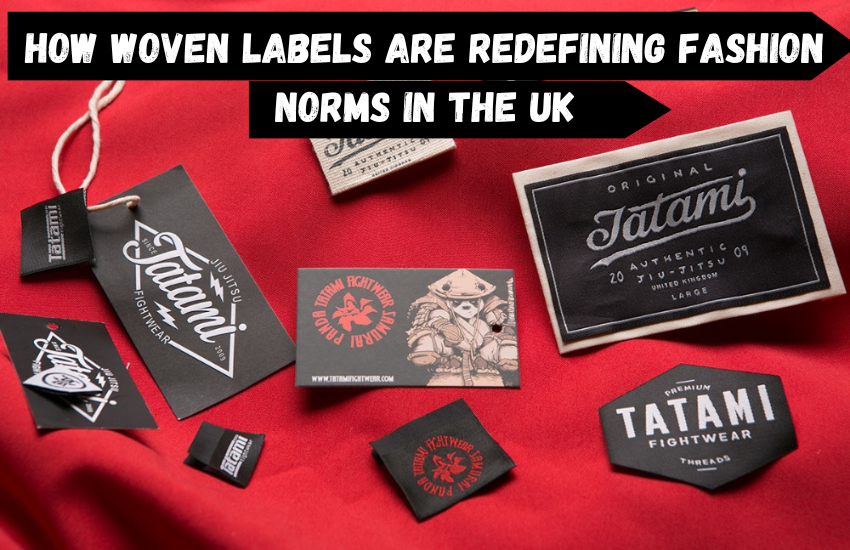 How Woven Labels Are Redefining Fashion Norms In The UK